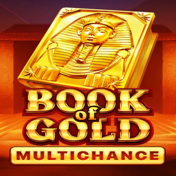 Book of Gold Multichance slot visual from Playson available on lamabets.net